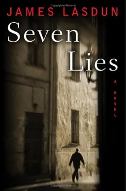 Seven Lies: A Novel