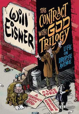 The Contract with God Trilogy: Life on Dropsie Avenue (A Contract With God, A Life Force, Dropsie Avenue)