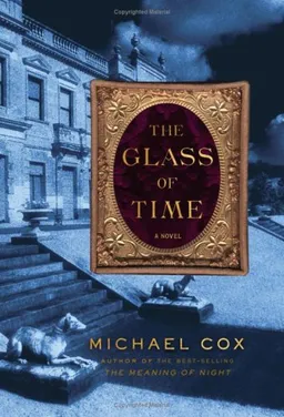 The Glass of Time: A Novel