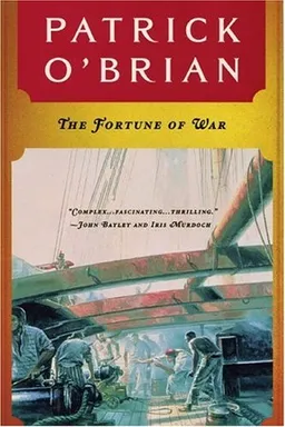 The Fortune of War (Vol. Book 6)  (Aubrey/Maturin Novels)