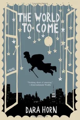 The World to Come: A Novel
