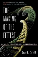 The Making of the Fittest: DNA and the Ultimate Forensic Record of Evolution
