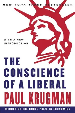 עטיפת הספר The Conscience of a Liberal מאת Paul Krugman