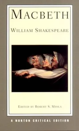 Macbeth (Norton Critical Editions)