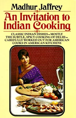 An Invitation to Indian Cooking