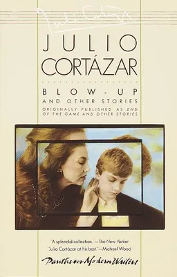Blow-Up: And Other Stories