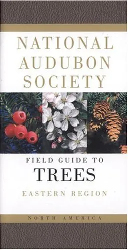 National Audubon Society Field Guide to North American Trees--E: Eastern Region