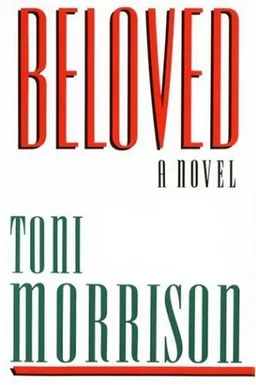 Beloved:  A Novel