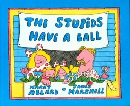 The Stupids Have a Ball (Sandpiper)