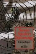 Seven Spiders Spinning (Hamlet Chronicles)