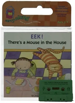 Eek! There's a Mouse in the House Book & Cassette