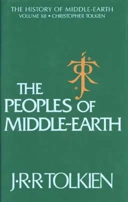 עטיפת The Peoples of Middle-Earth (The History of Middle-Earth, Vol. 12)