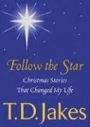 Follow the Star