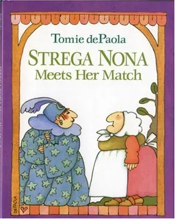 עטיפת הספר Strega Nona Meets Her Match מאת Tomie dePaola