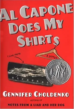 Al Capone Does My Shirts (Newbery Honor Book)