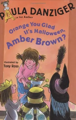 Orange You Glad It's Halloween Amber Brown?