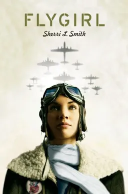 עטיפת הספר Flygirl מאת Sherri L. Smith