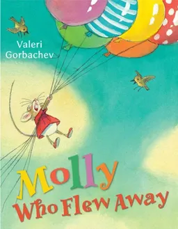 Molly Who Flew Away