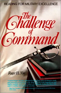 Challenge of Command (West Point Military History Series)