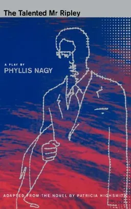 The Talented Mr Ripley (Methuen Drama (Series).)