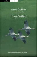 Three Sisters (Student Editions)
