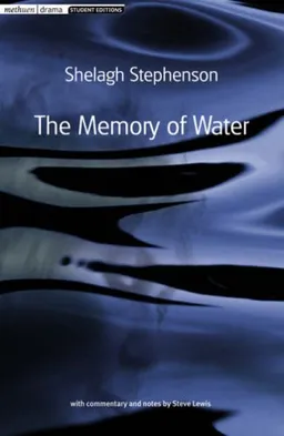 The Memory Of Water (Student Editions)