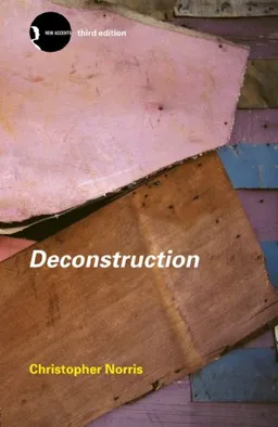 Deconstruction: Theory and Practice (New Accents)