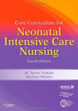 עטיפת הספר Core Curriculum for Neonatal Intensive Care Nursing (Core Curriculum for Neonatal Intensive Care Nursing (AWHONN)) מאת AWHONN