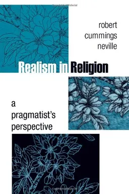 עטיפת הספר Realism in Religion: A Pragmatist's Perspective מאת Robert Cummings Neville