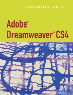 Adobe Dreamweaver CS4 - Illustrated