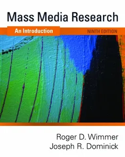 Mass Media Research: An Introduction