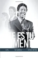 Este es tu momento: Activa tu fe, alcanza tus sueños y asegura el favor de Dios (Spanish Edition)