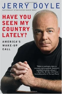 Have You Seen My Country Lately?: America's Wake-Up Call