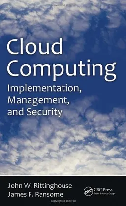 Cloud Computing: Implementation, Management, and Security