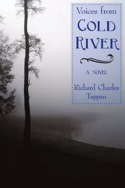 עטיפת הספר Voices From Cold River מאת Richard Charles Tappan