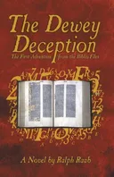 The Dewey Deception: The First Adventure from the Biblio Files