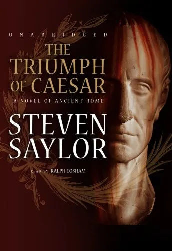 The Triumph of Caesar: A Novel of Ancient Rome (Roma Sub Rosa series ...