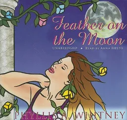 עטיפת הספר Feather on the Moon: Library Edition מאת Phyllis A. Whitney