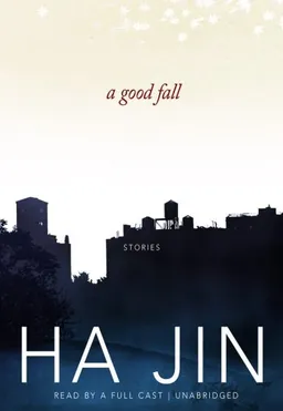A Good Fall: Stories