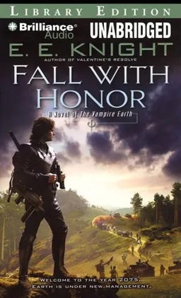 Fall with Honor: A Novel of the Vampire Earth
