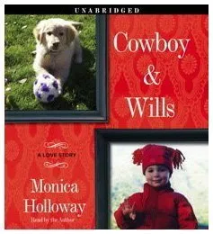 Cowboy & Wills: A Love Story