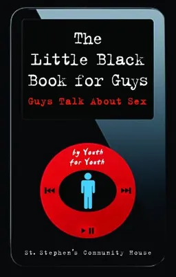 The Little Black Book for Guys: Guys Talk about Sex