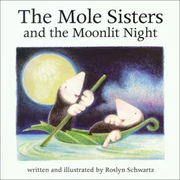 The Mole Sisters and the Moonlit Night