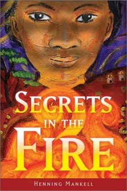 Secrets in the Fire