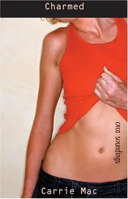 עטיפת הספר Charmed (Orca Soundings) מאת Carrie Mac