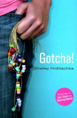 Gotcha!