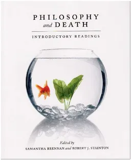 Philosophy and Death: Introductory Readings