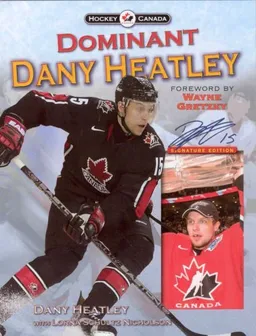 עטיפת הספר Dominant Dany Heatley (Hockey Canada) מאת Dany Heatley