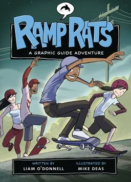 Ramp Rats (Graphic Guide Adventures)