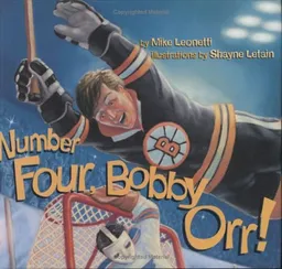 Number Four, Bobby Orr!